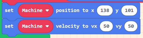 Screenshot of blocks - set Machine position to x 138 y 101, set Machine velocity to vx 50 vy 50